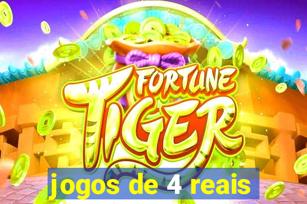 jogos de 4 reais